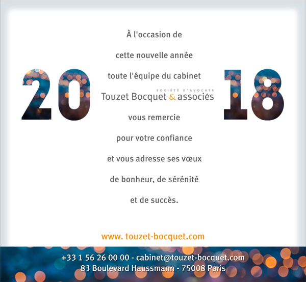 Toute l'équipe du cabinet Touzet Bocquet & Associés vous adresse ses meilleurs vœux pour l'année 2018